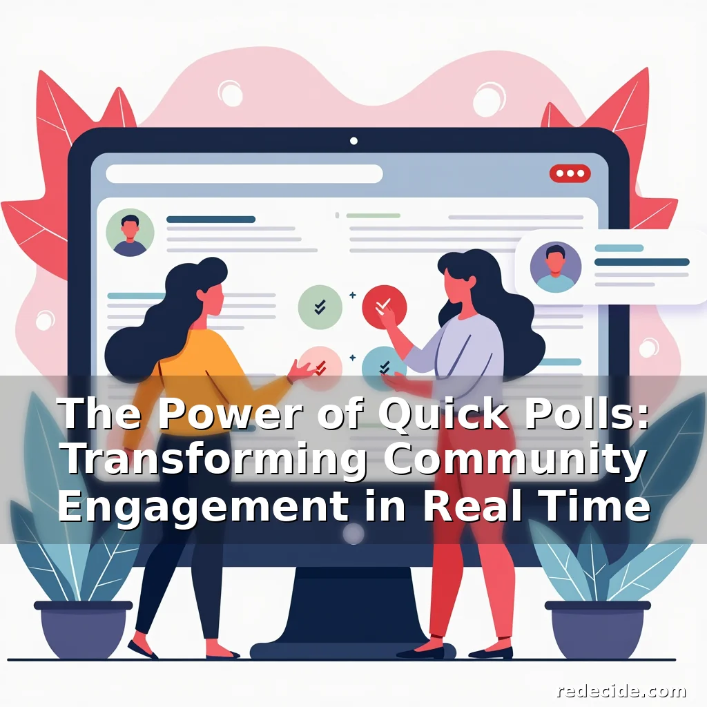 Read more about the article The Power of Quick Polls: Transforming Community Engagement in Real Time