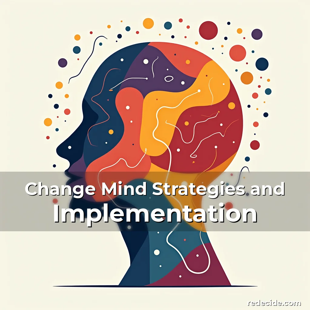 Read more about the article Change Mind Strategies and Implementation